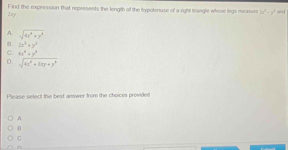 find the expression that represents the length of the hypotenuse of a r…