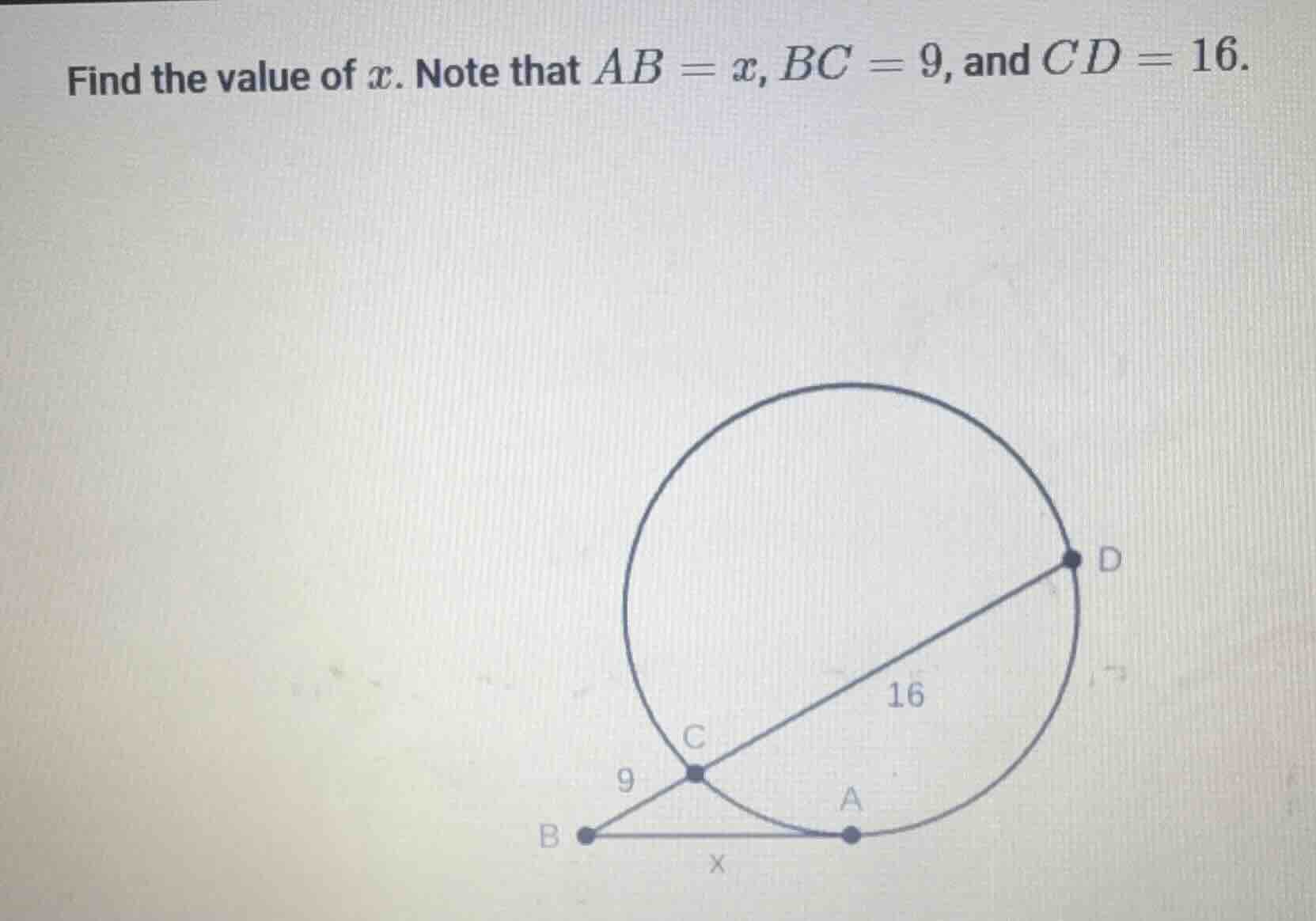 find the value of ( x ). note that ( ab = x ), ( bc = 9 ), and ( cd = 1…