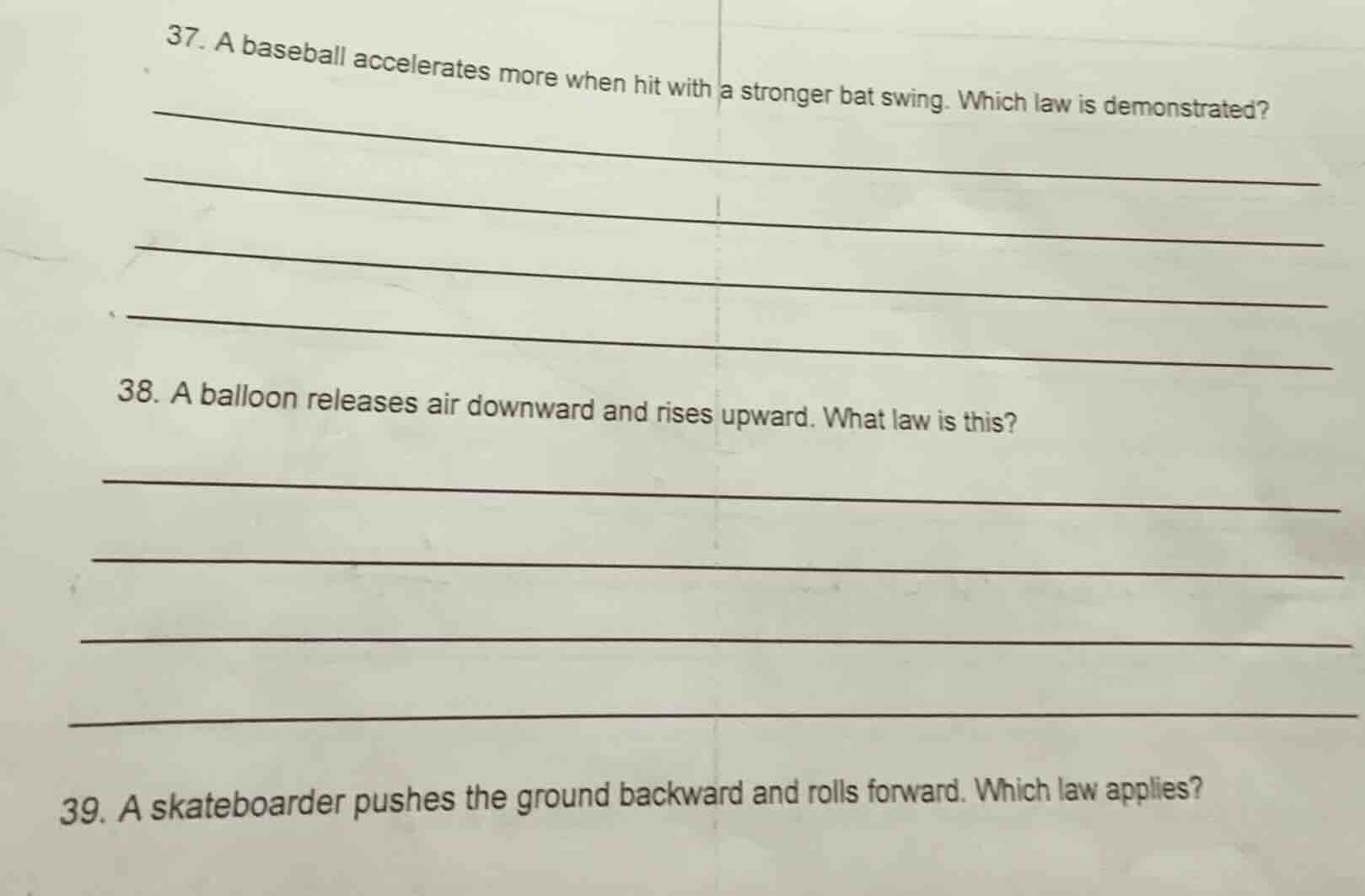 37. a baseball accelerates more when hit with a stronger bat swing. whi…