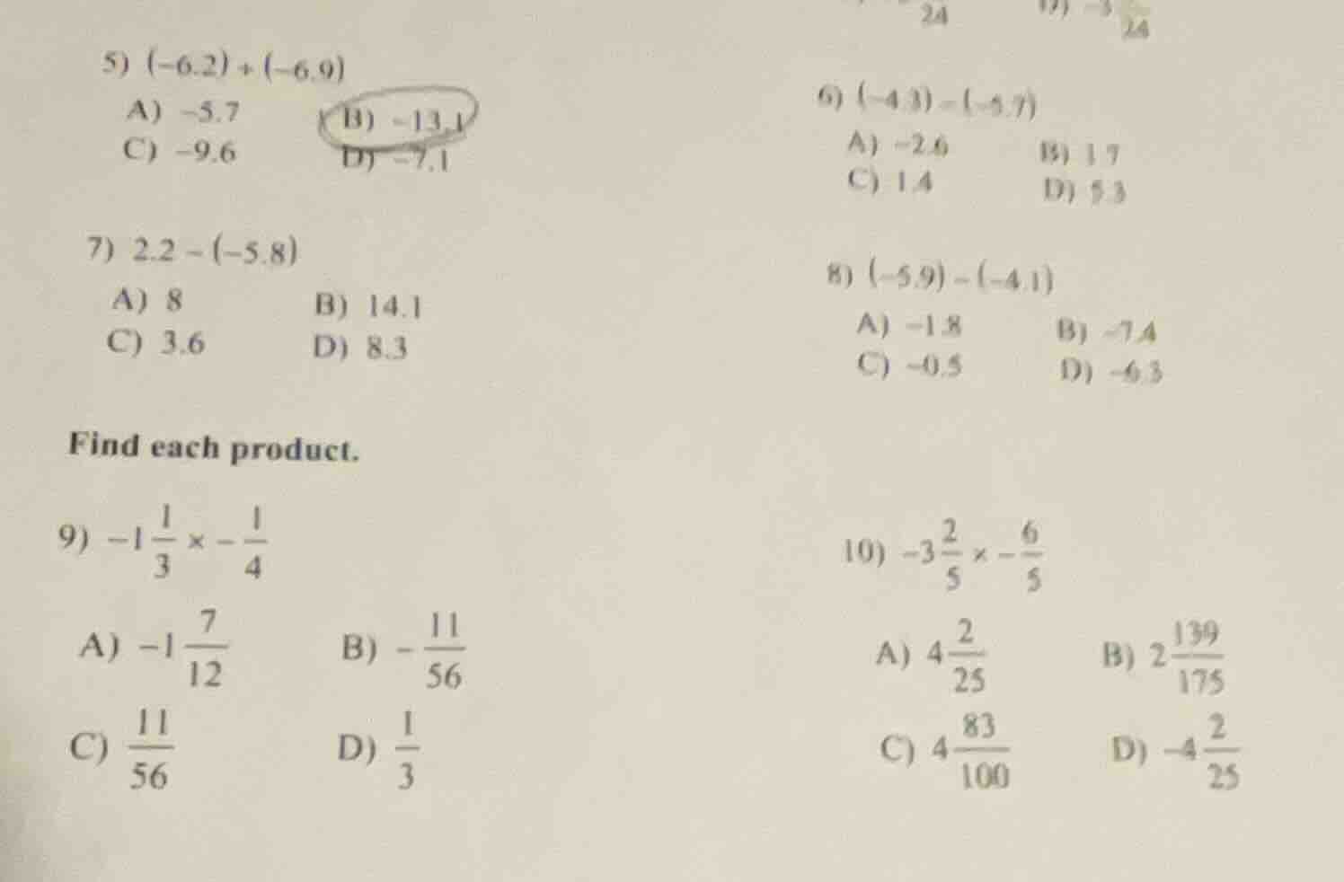 5) $(-6.2)+(-6.9)$ a) $-5.7$ b) $-13.1$ c) $-9.6$ d) $-7.1$ 6) $(-4.3)-…