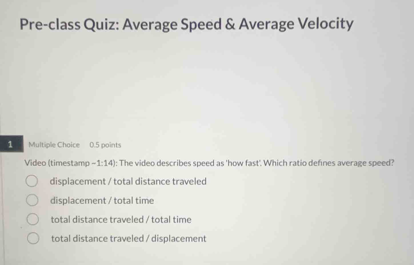 pre - class quiz: average speed & average velocity 1 multiple choice 0.…