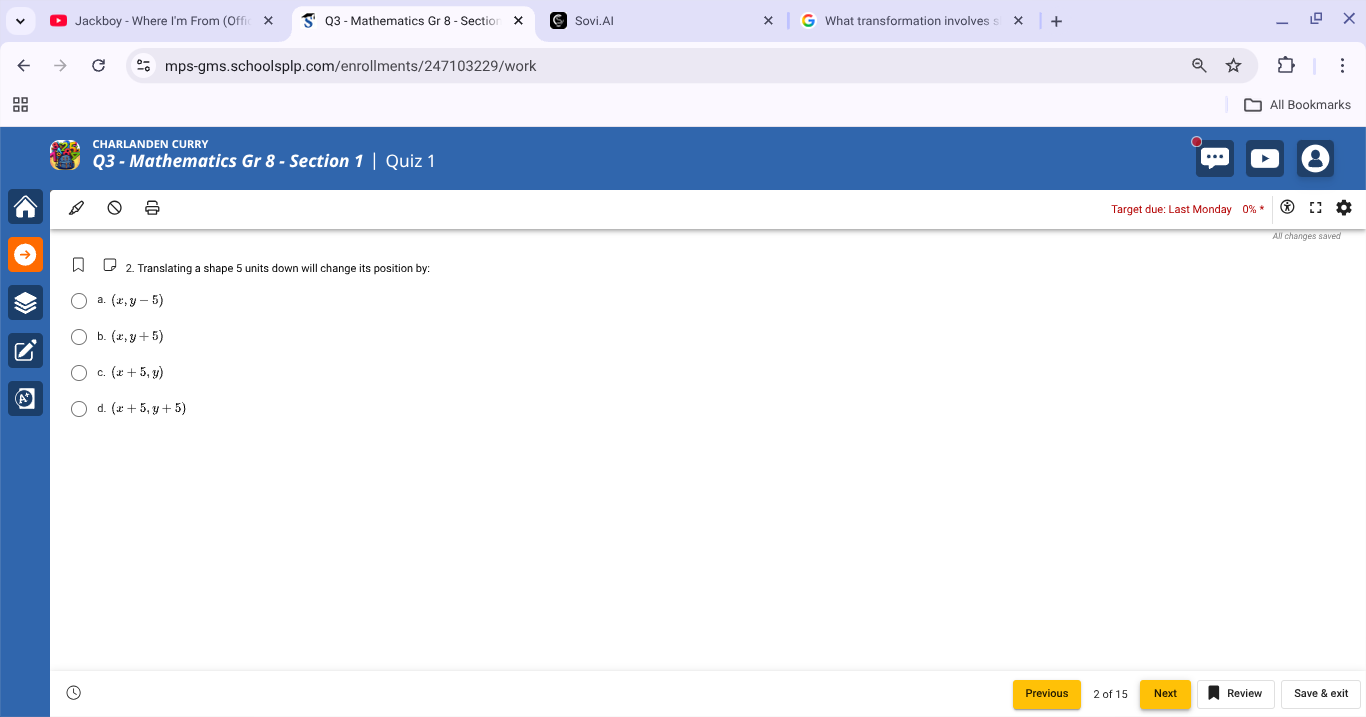 2. translating a shape 5 units down will change its position by: a. ((x…
