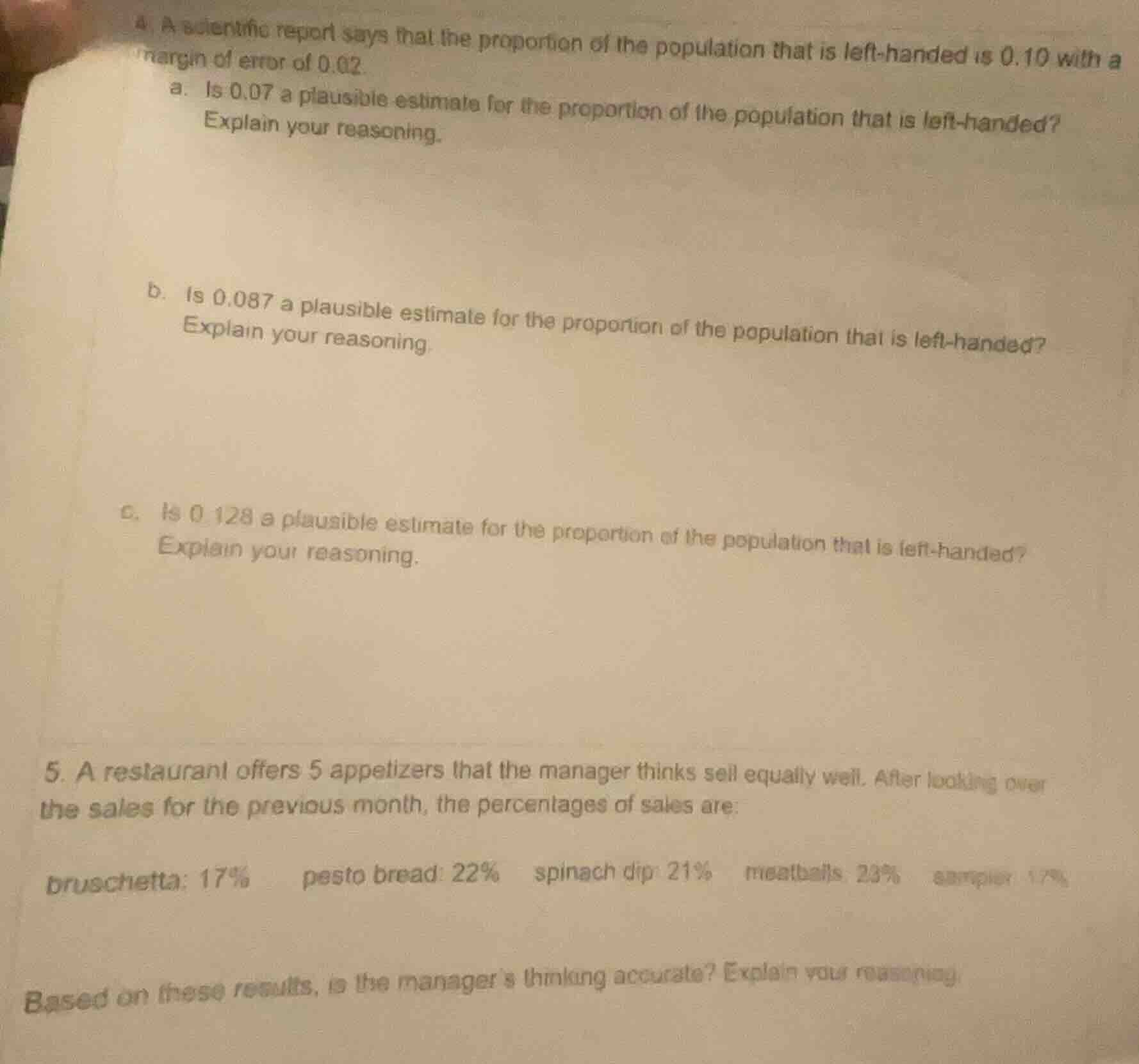 4. a scientific report says that the proportion of the population that …