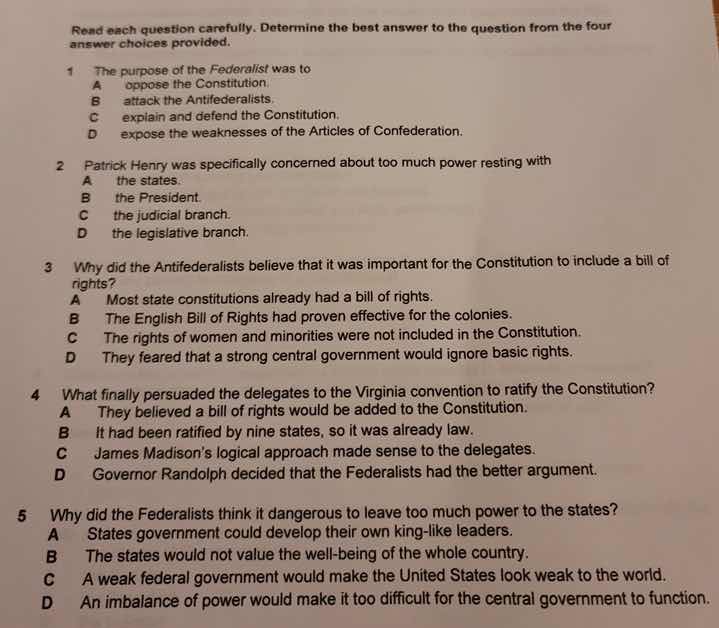 read each question carefully. determine the best answer to the question…