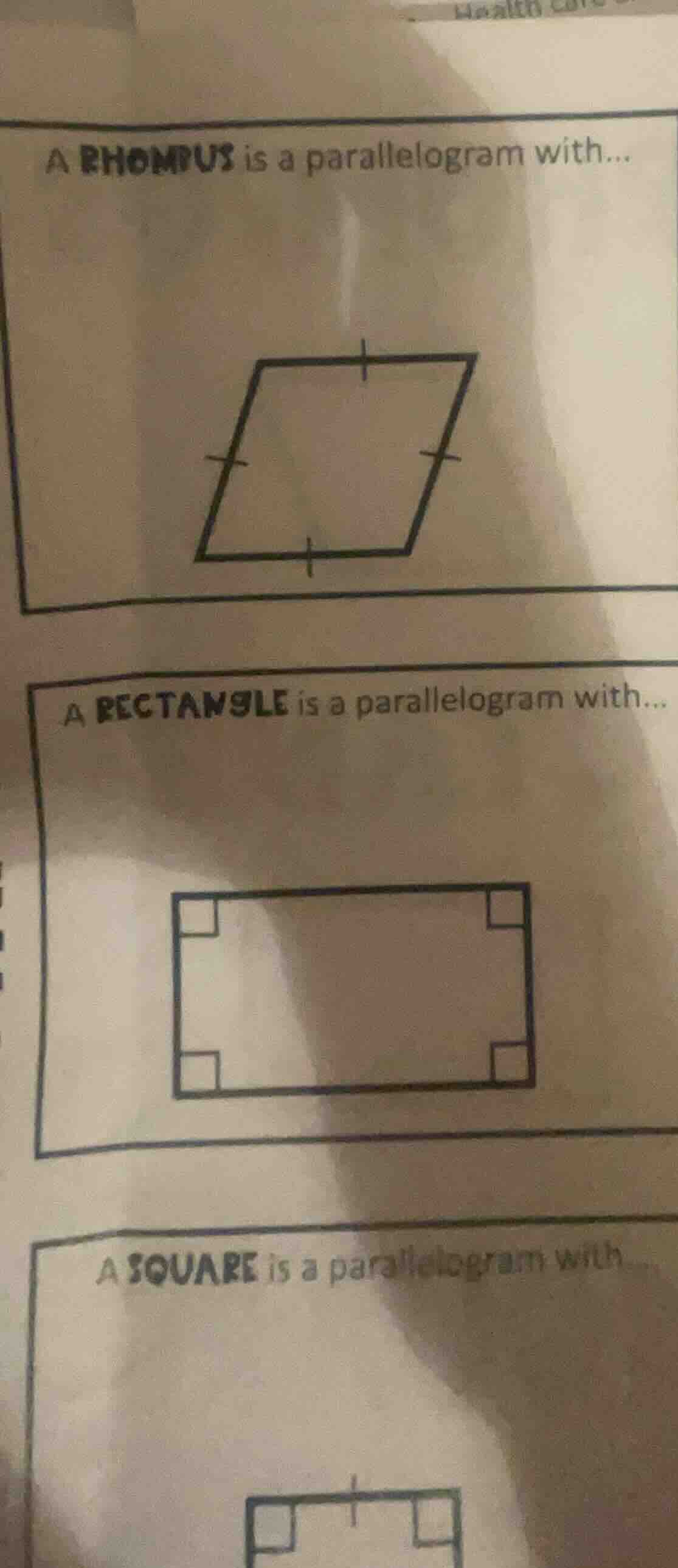 a rhombus is a parallelogram with... a rectangle is a parallelogram wit…