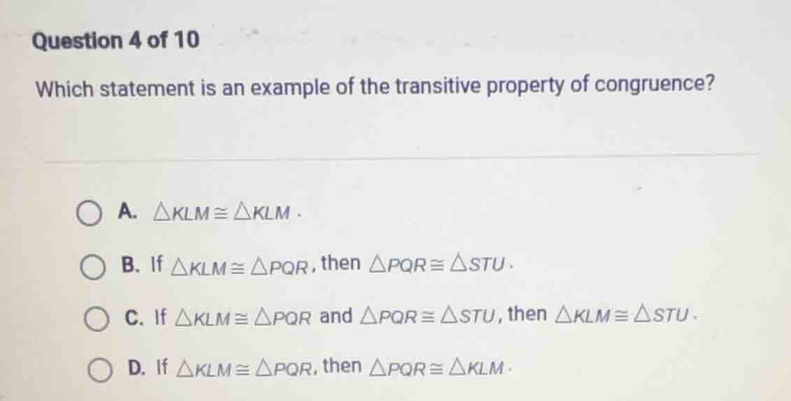 question 4 of 10 which statement is an example of the transitive proper…