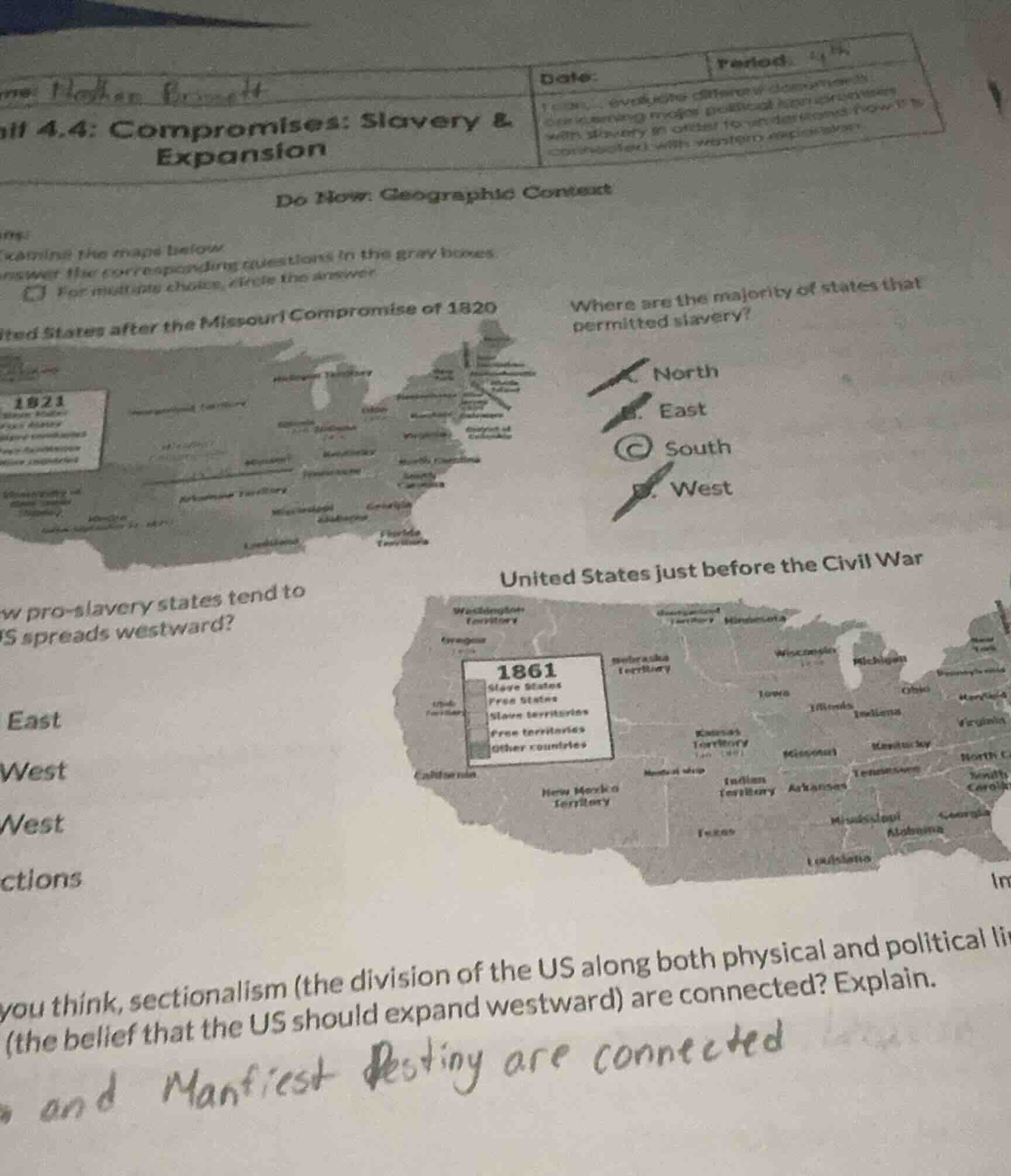 ill 4.4: compromises: slavery & expansion do now: geographic context am…