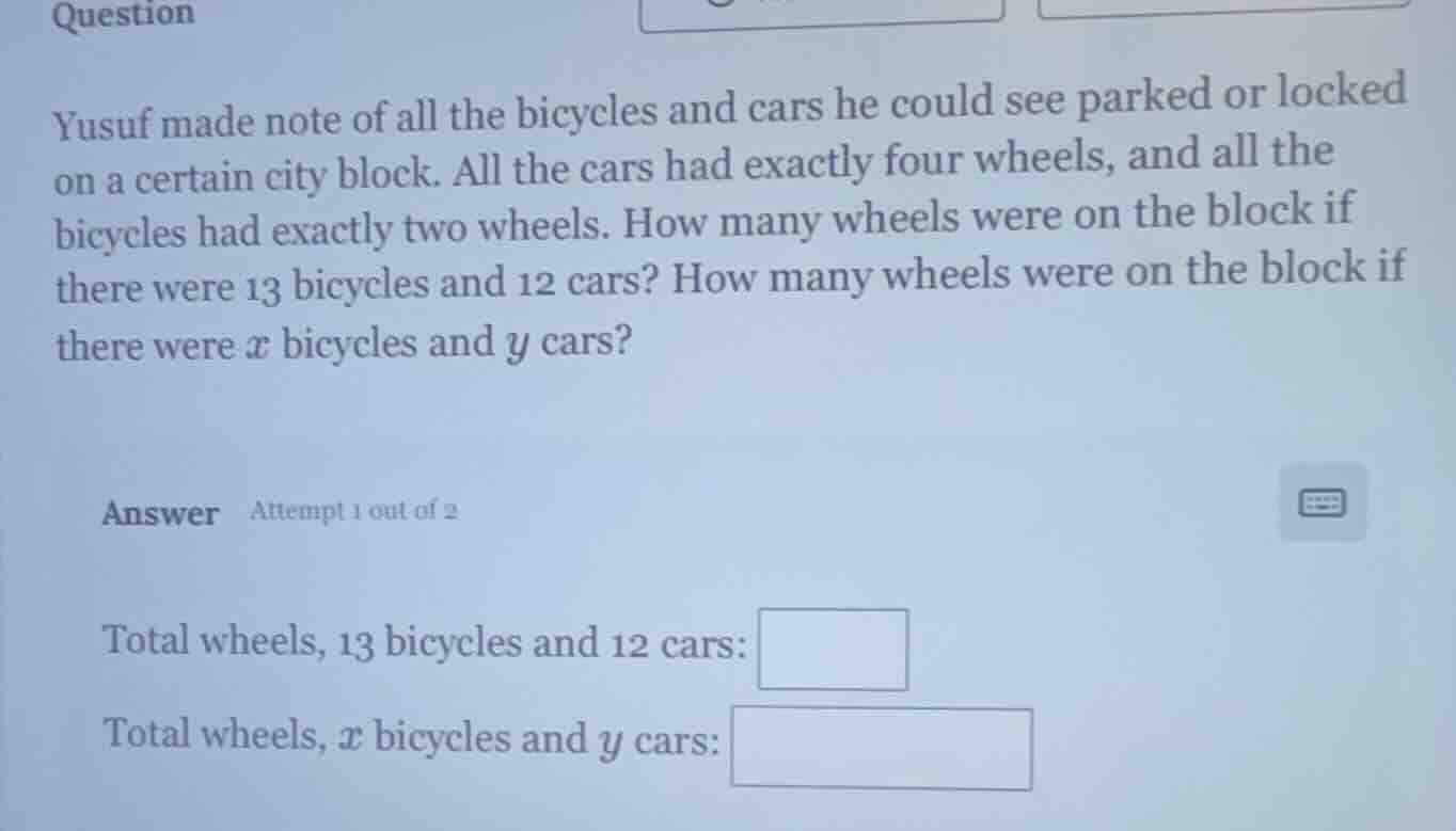 question yusuf made note of all the bicycles and cars he could see park…
