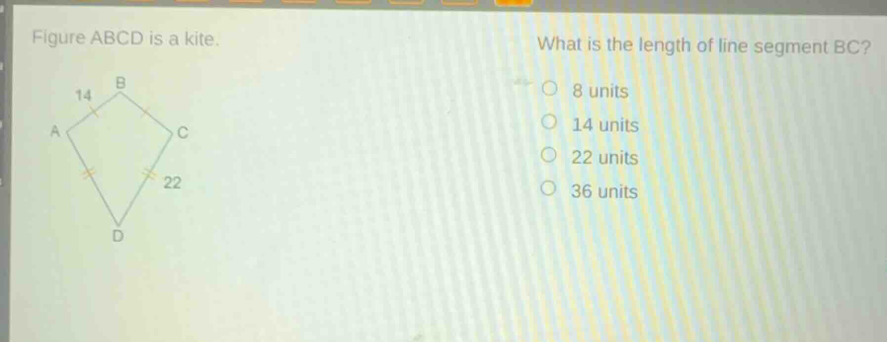 figure abcd is a kite. what is the length of line segment bc? 8 units 1…