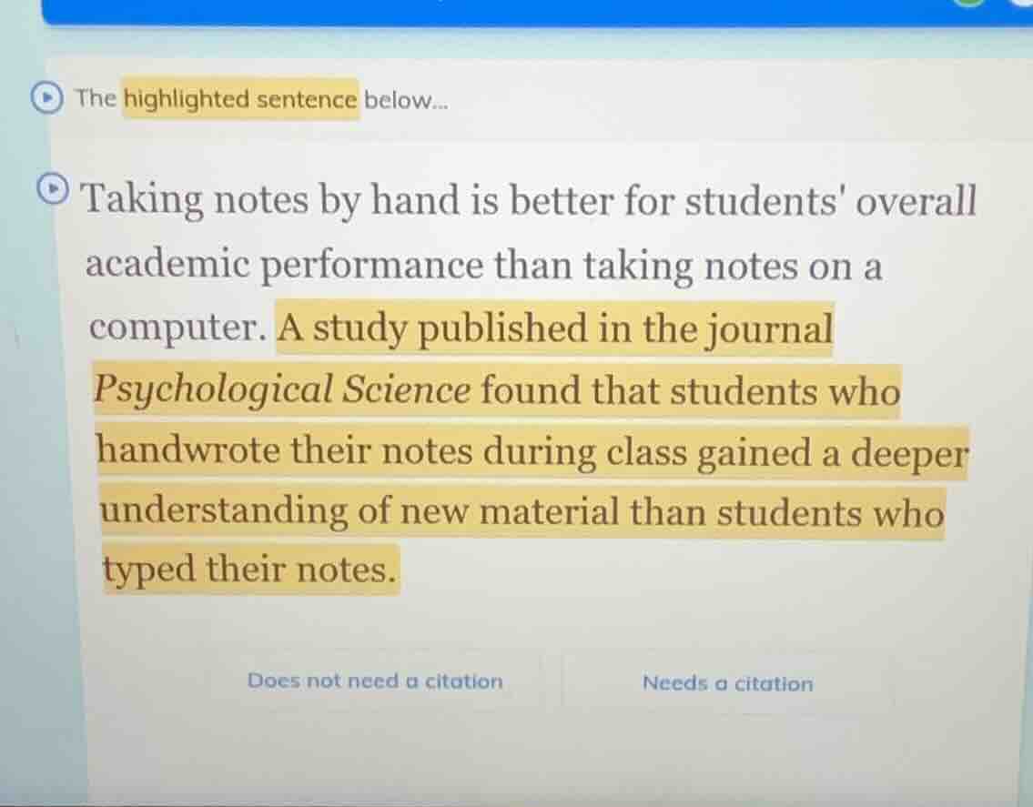 the highlighted sentence below... taking notes by hand is better for st…