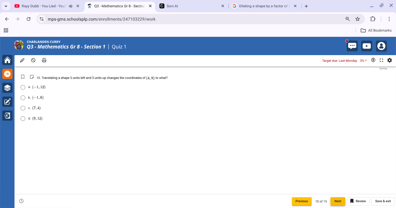 10. translating a shape 5 units left and 3 units up changes the coordin…