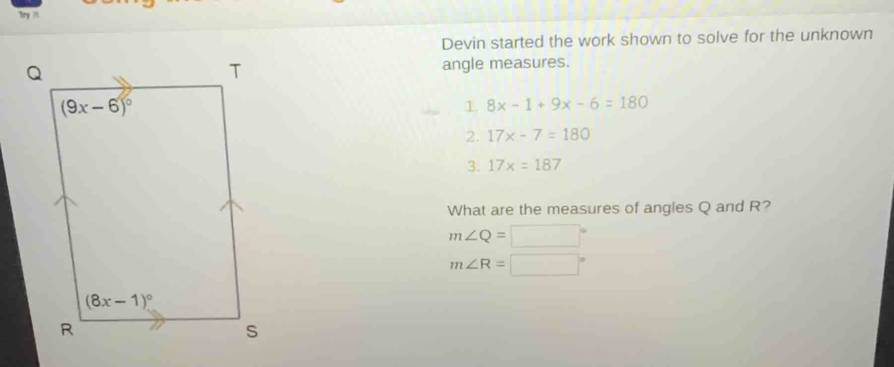 devin started the work shown to solve for the unknown angle measures. 1…
