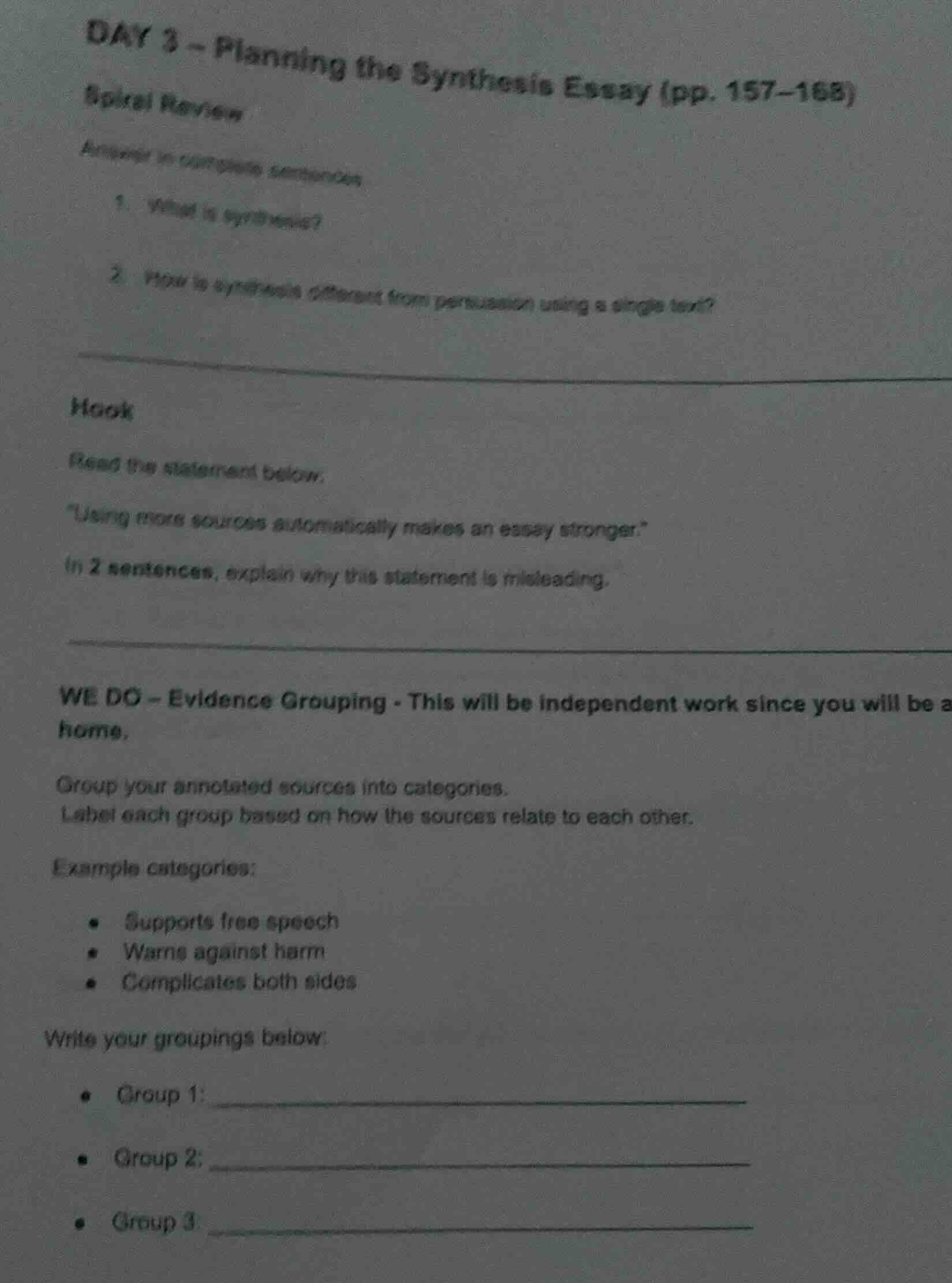 day 3 - planning the synthesis essay (pp. 157–168) spiral review answer…
