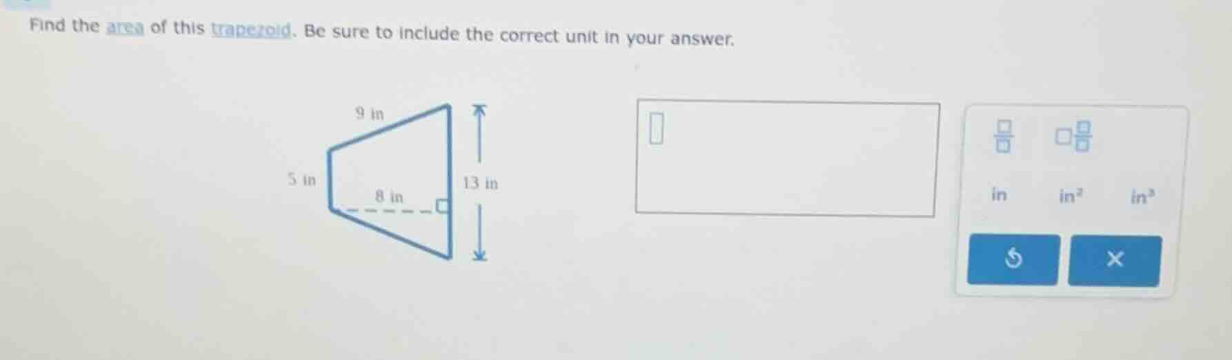 find the area of this trapezoid. be sure to include the correct unit in…