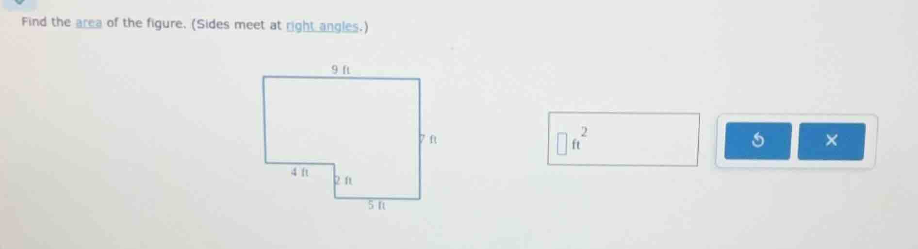 find the area of the figure. (sides meet at right angles.)
