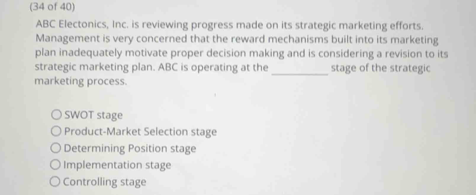 (34 of 40) abc electonics, inc. is reviewing progress made on its strat…