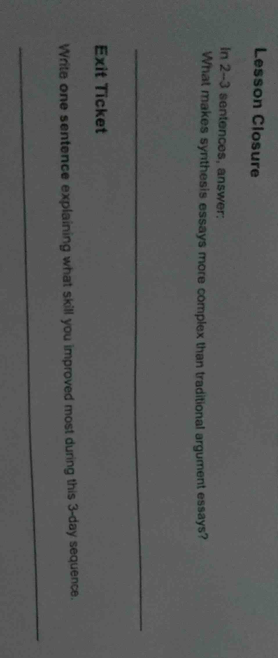lesson closure in 2–3 sentences, answer: what makes synthesis essays mo…