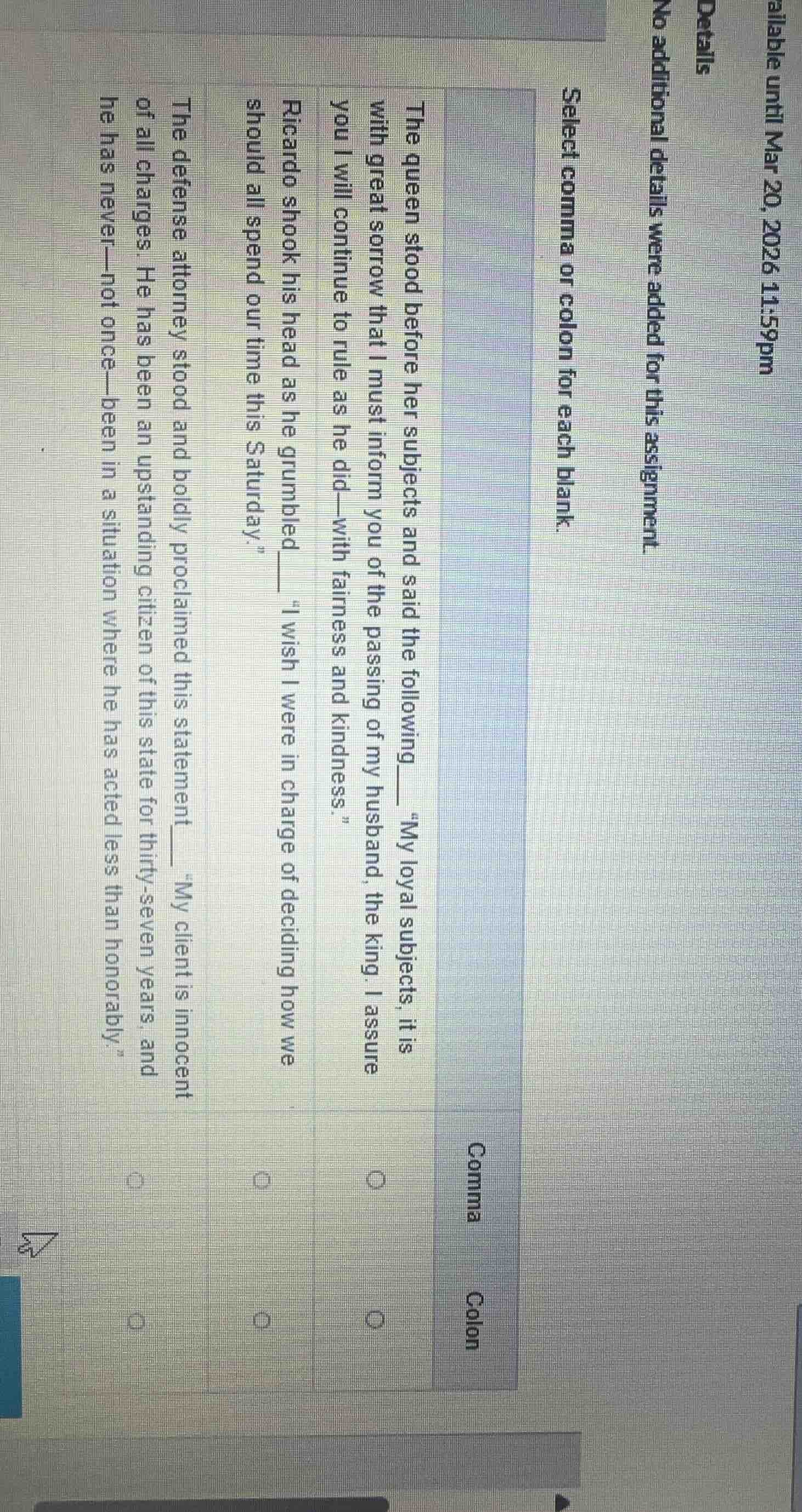 select comma or colon for each blank. the queen stood before her subjec…