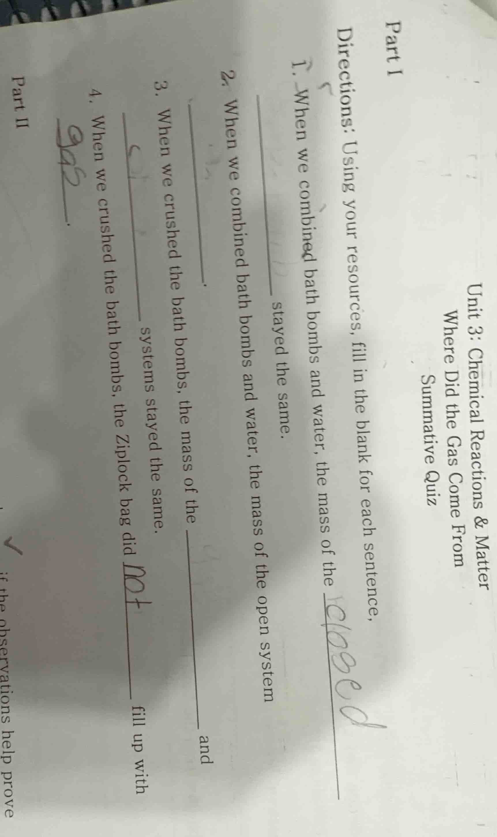 unit 3: chemical reactions & matter where did the gas come from summati…