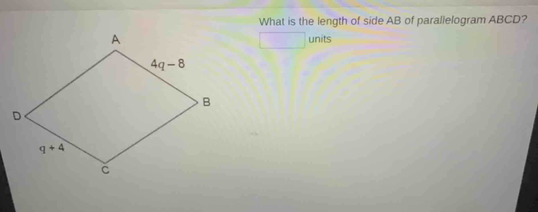 what is the length of side ab of parallelogram abcd? □ units the parall…