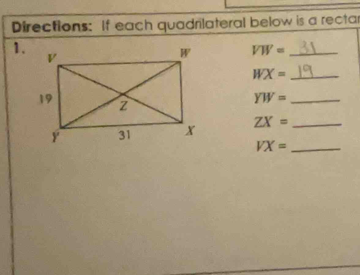 directions: if each quadrilateral below is a rectan 1. vw = wx = yw = z…