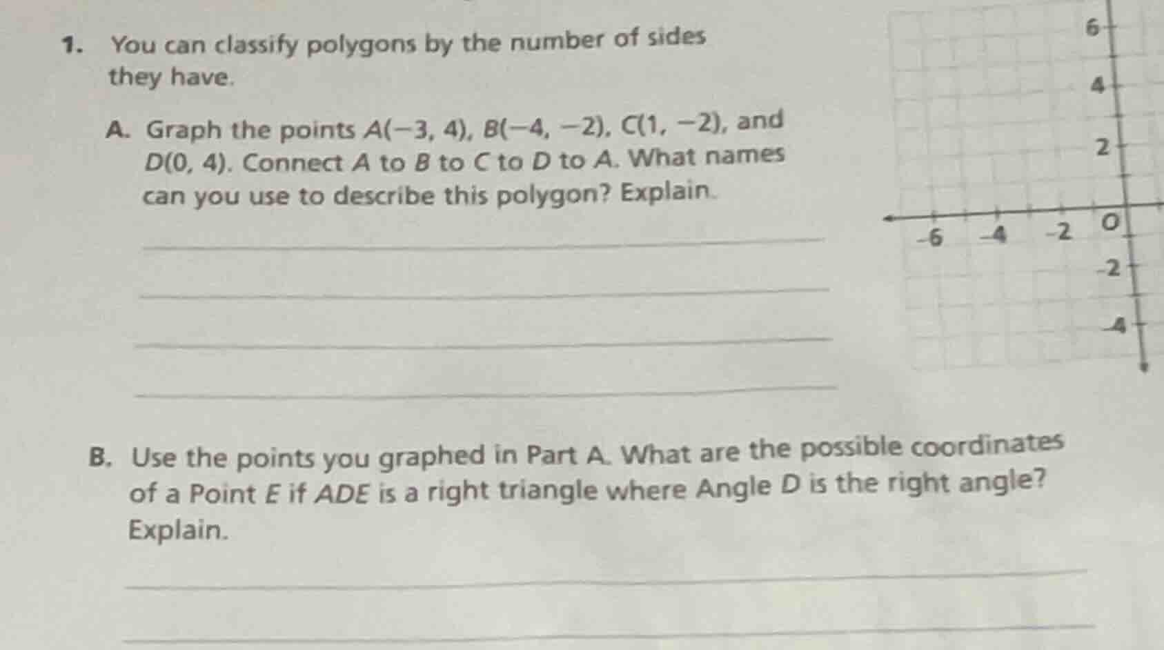 1. you can classify polygons by the number of sides they have. a. graph…