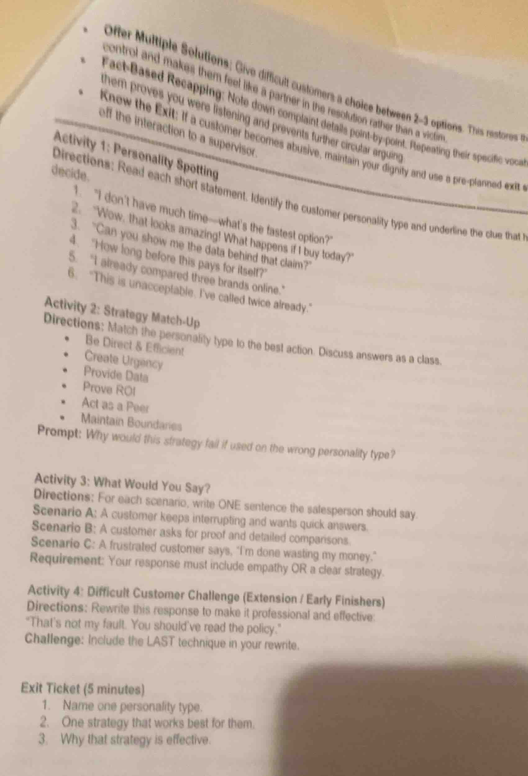 - offer multiple solutions: give difficult customers a choice between 2…