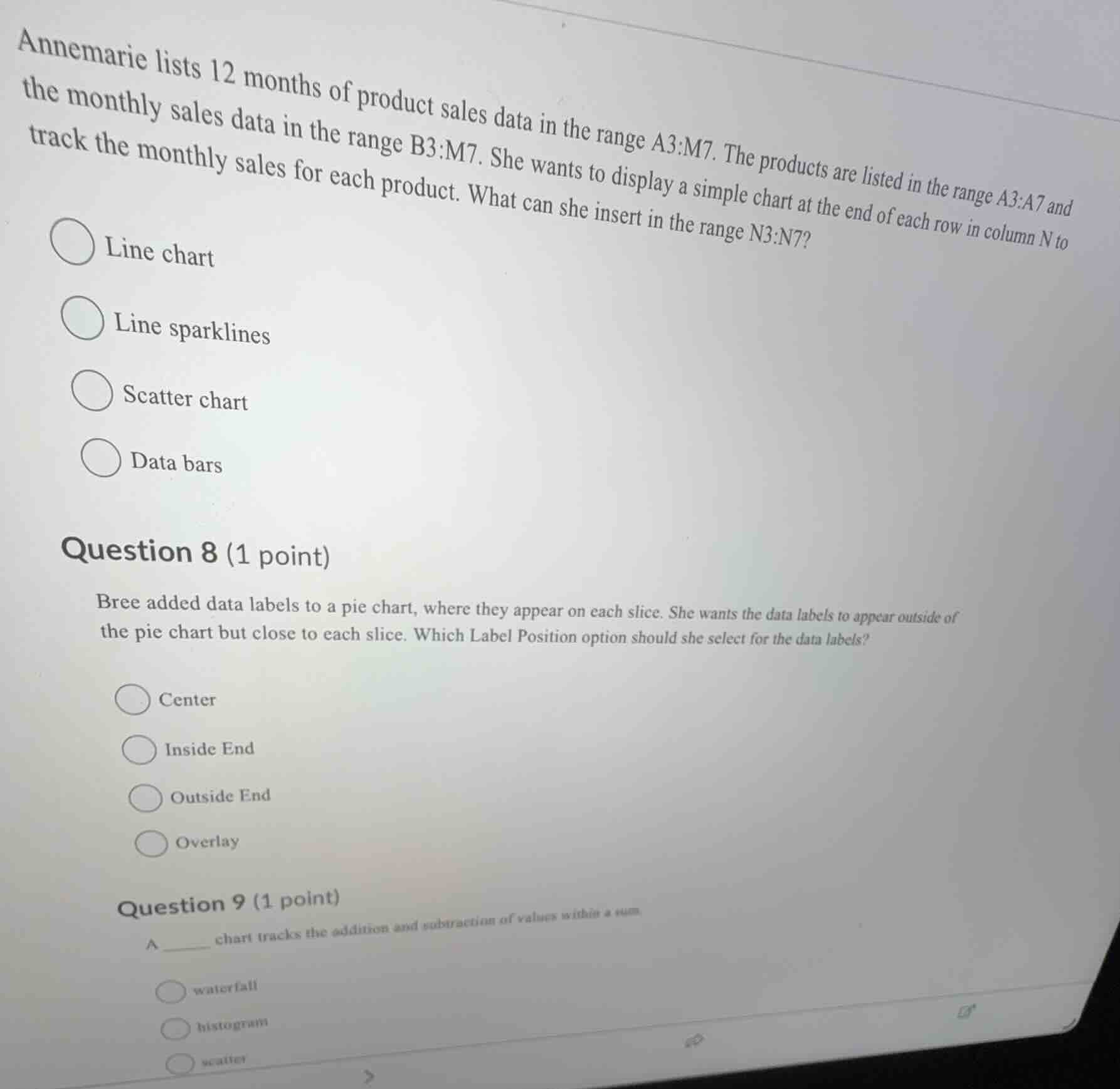 annemarie lists 12 months of product sales data in the range a3:m7. the…