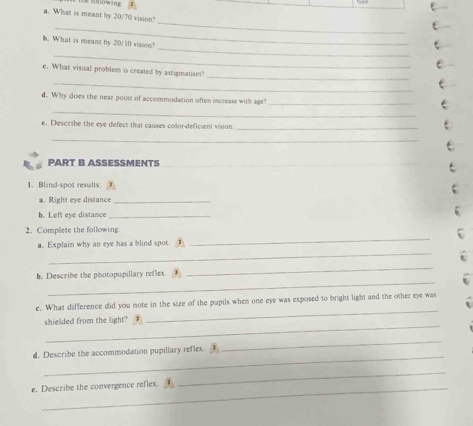 a. what is meant by 20/70 vision? b. what is meant by 20/10 vision? c. …