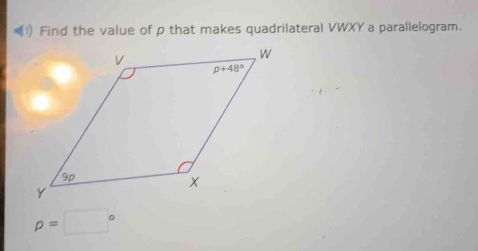 1) find the value of p that makes quadrilateral vwxy a parallelogram. y…