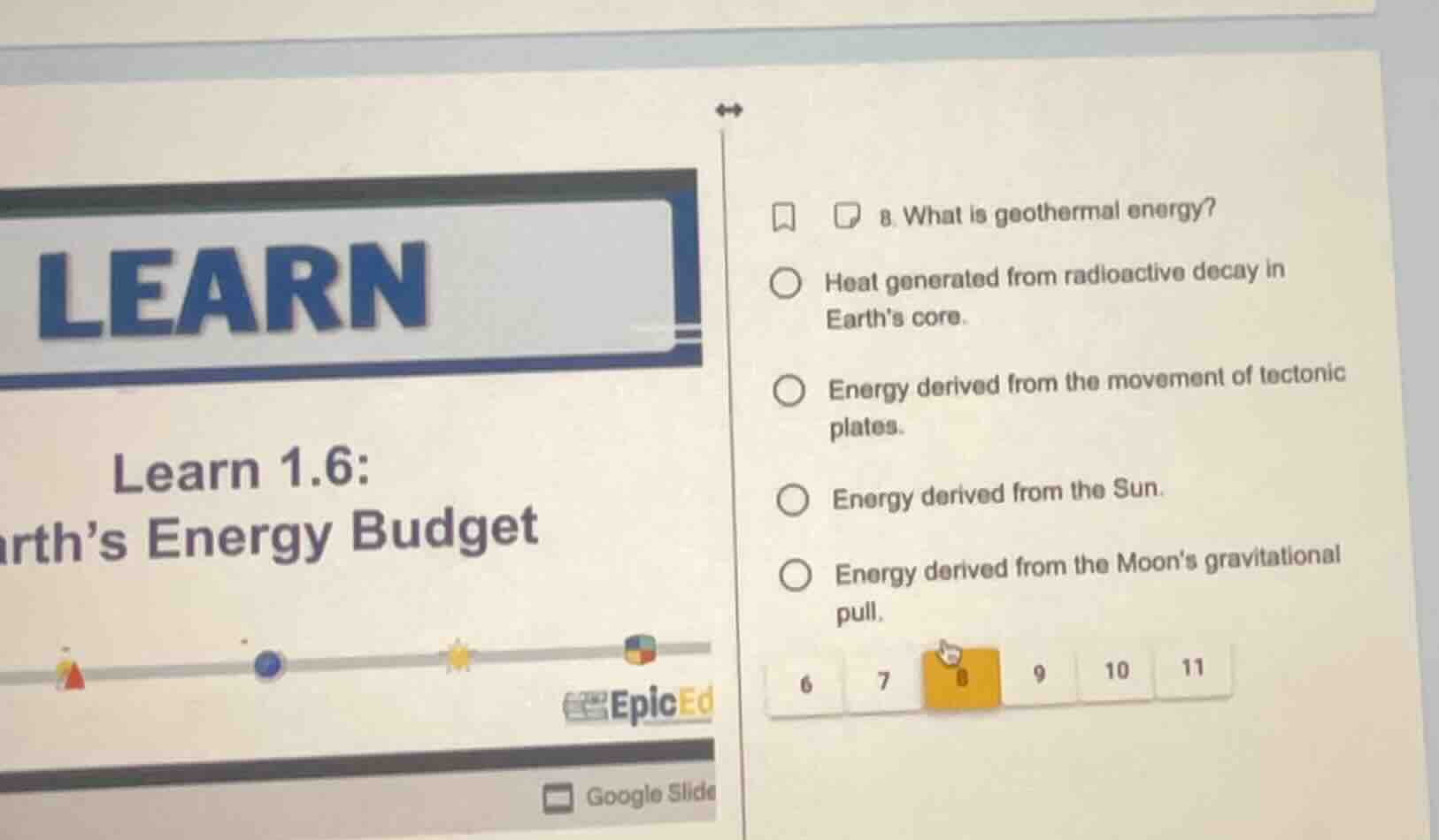 8. what is geothermal energy? heat generated from radioactive decay in …