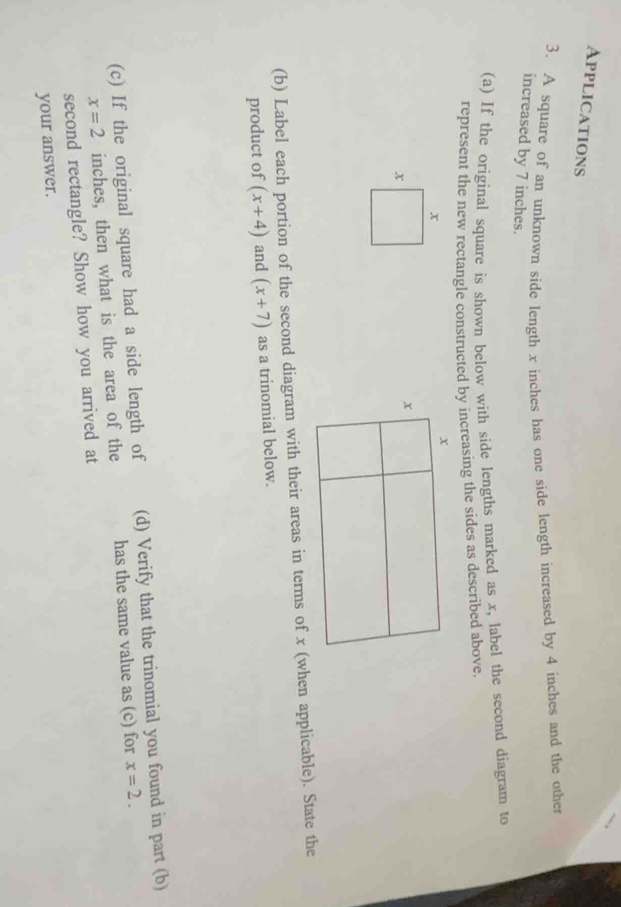 applications 3. a square of an unknown side length ( x ) inches has one…