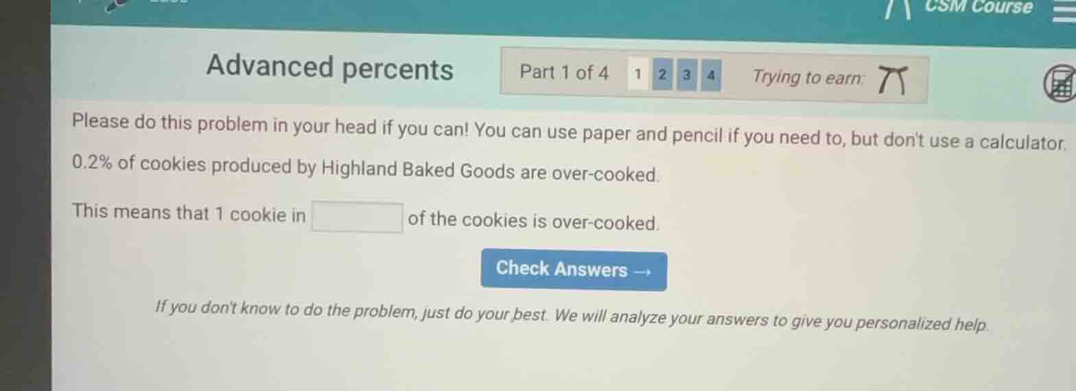 advanced percents part 1 of 4 1 2 3 4 trying to earn please do this pro…