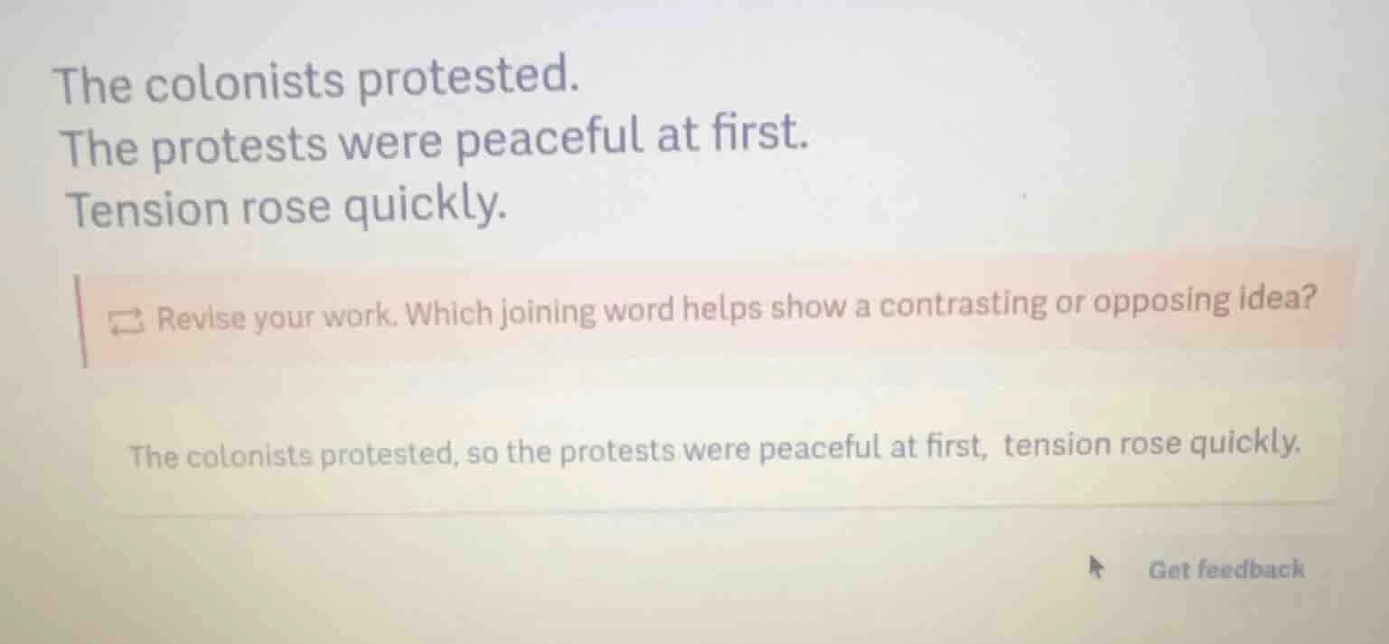 the colonists protested. the protests were peaceful at first. tension r…