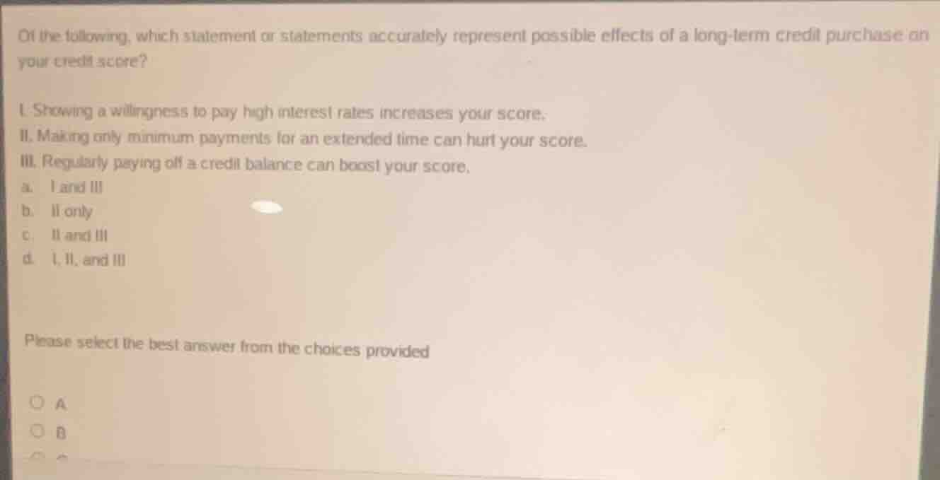 of the following, which statement or statements accurately represent po…