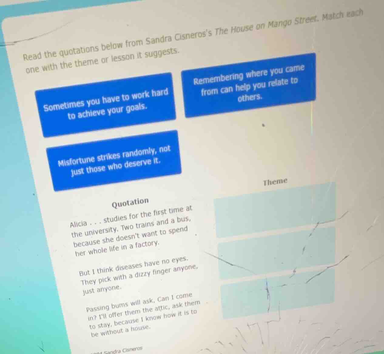 read the quotations below from sandra cisneross the house on mango stre…