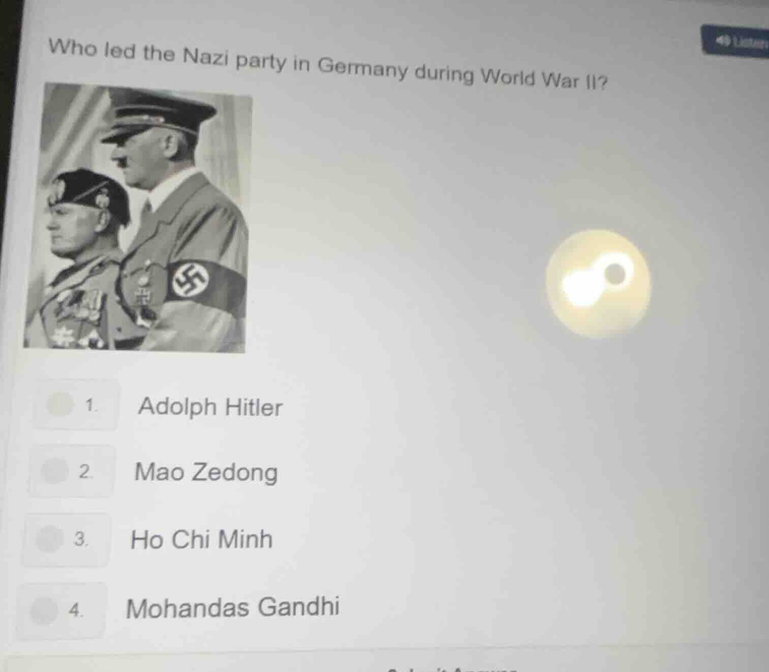who led the nazi party in germany during world war ii? 1. adolph hitler…