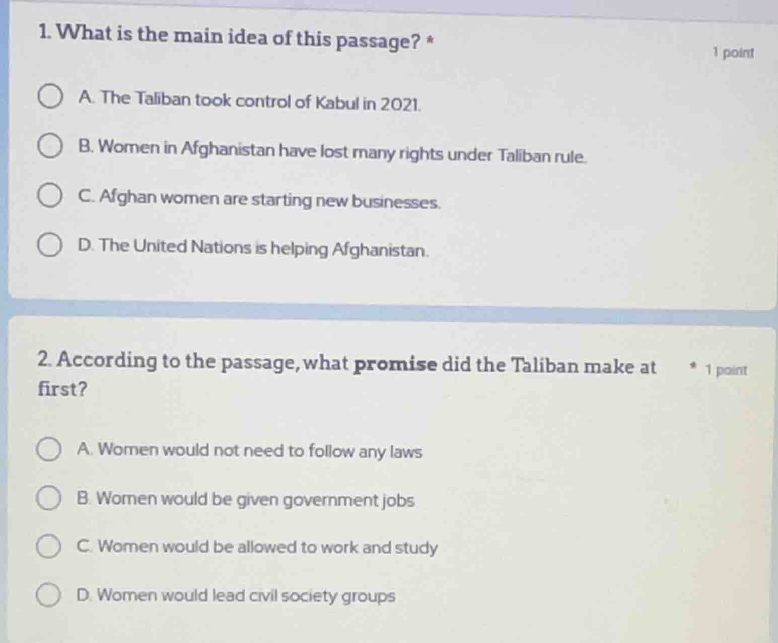 1. what is the main idea of this passage? * a. the taliban took control…