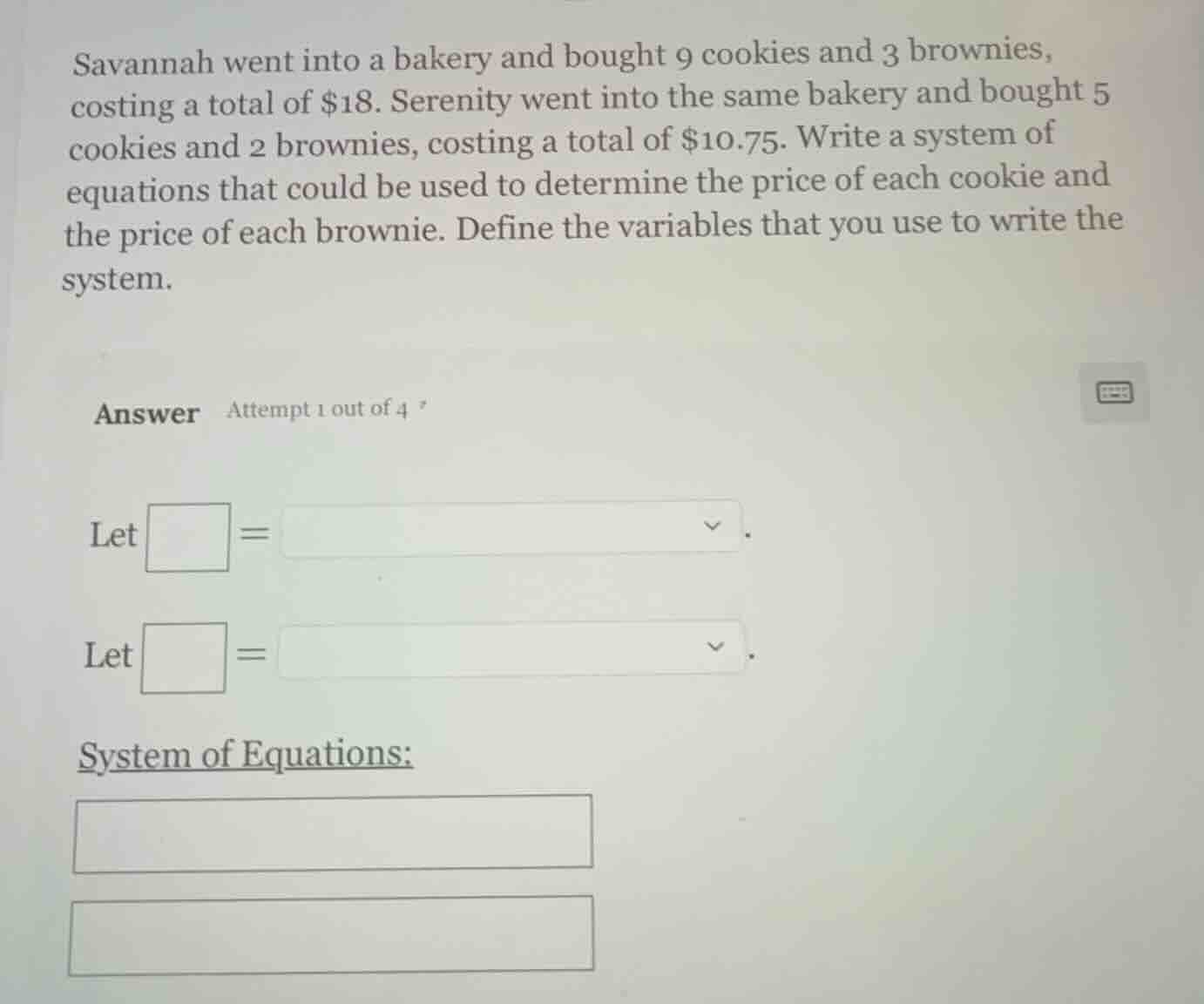 savannah went into a bakery and bought 9 cookies and 3 brownies, costin…