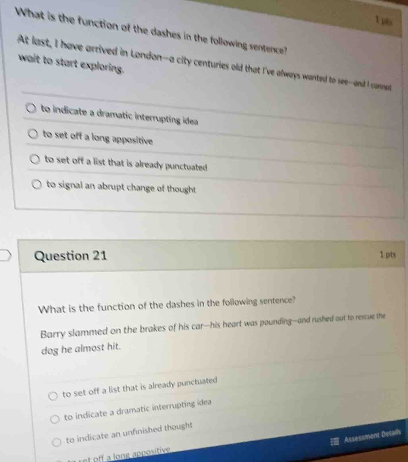 what is the function of the dashes in the following sentence? at last, …