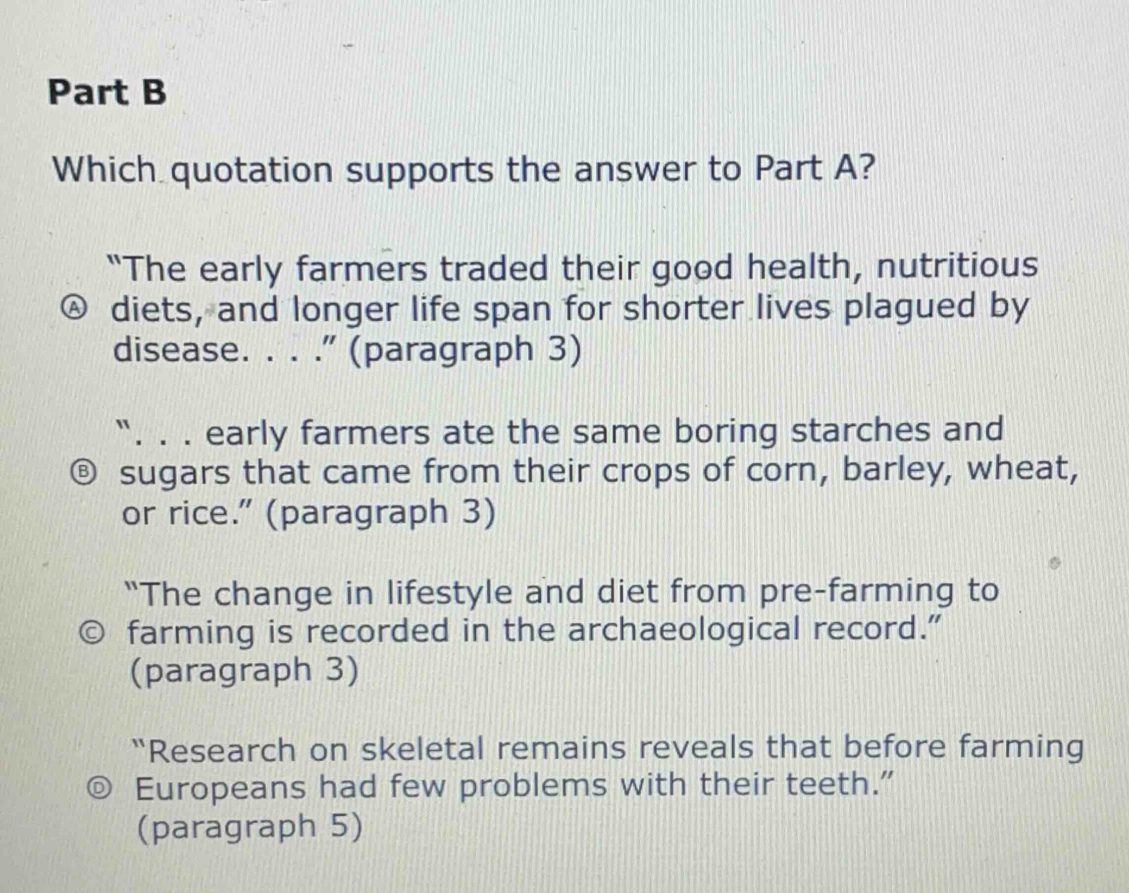 part b which quotation supports the answer to part a? a \the early farm…