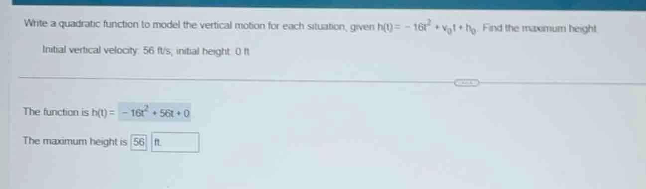 write a quadratic function to model the vertical motion for each situat…
