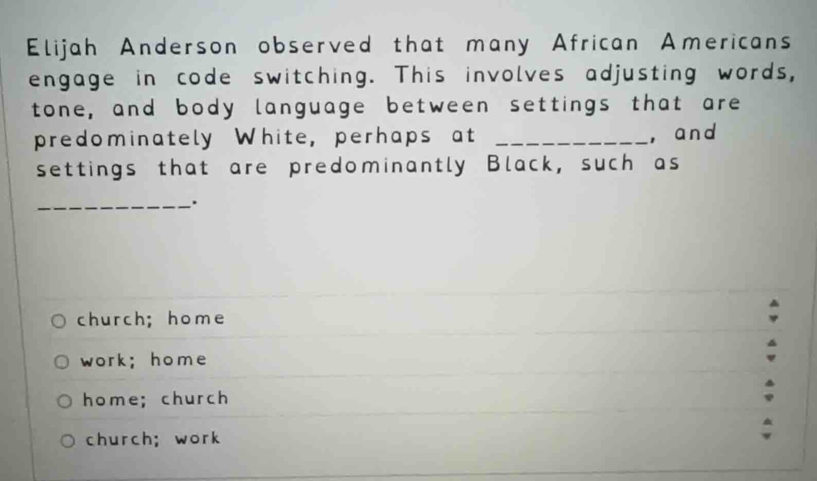 elijah anderson observed that many african americans engage in code swi…