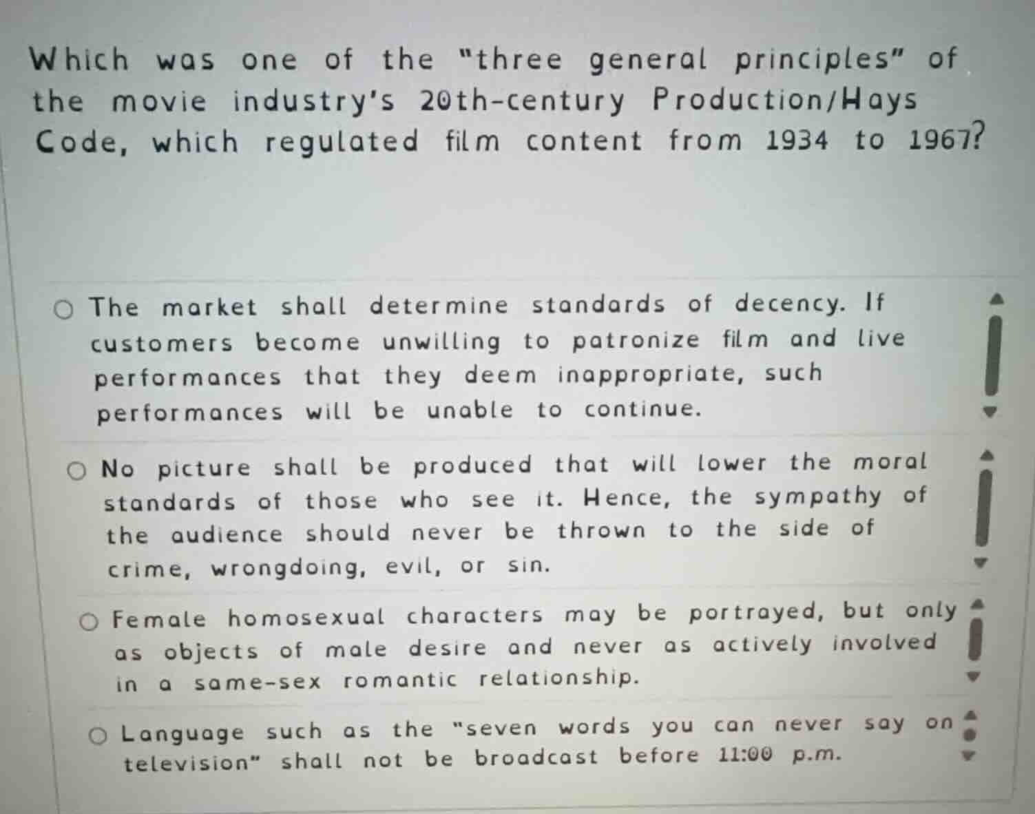 which was one of the \three general principles\ of the movie industry’s…