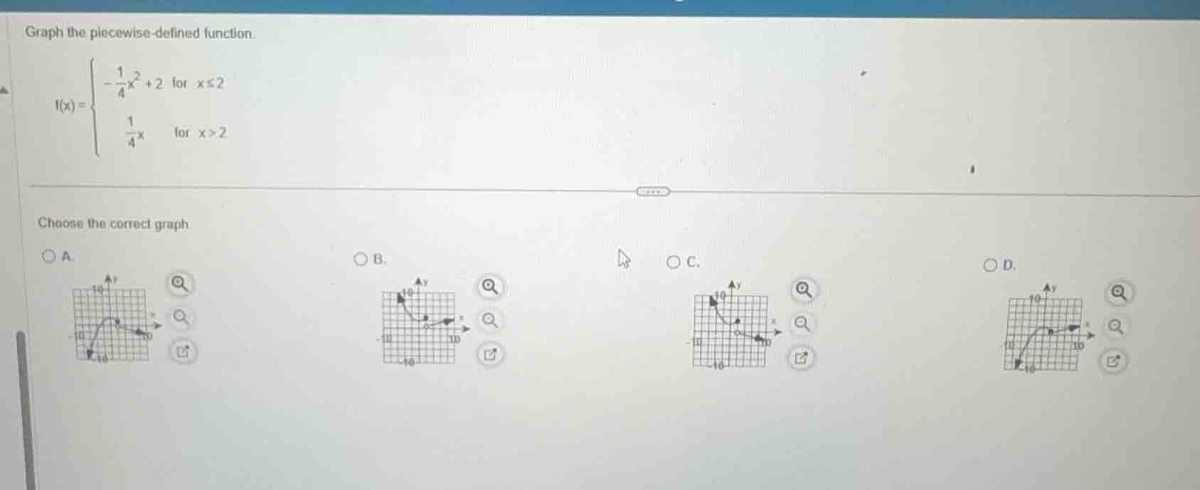 graph the piecewise - defined function $f(x)=\begin{cases}-\frac{1}{4}x…