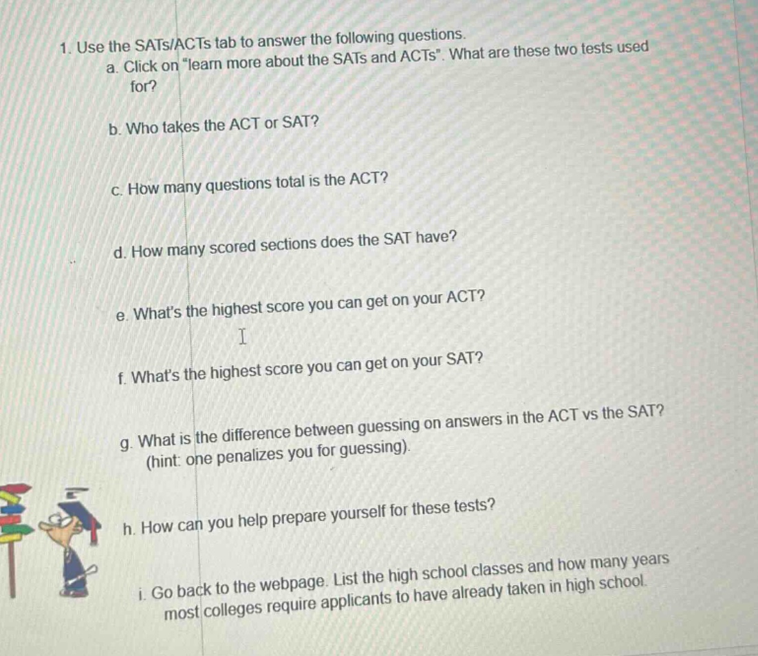 1. use the sats/acts tab to answer the following questions. a. click on…