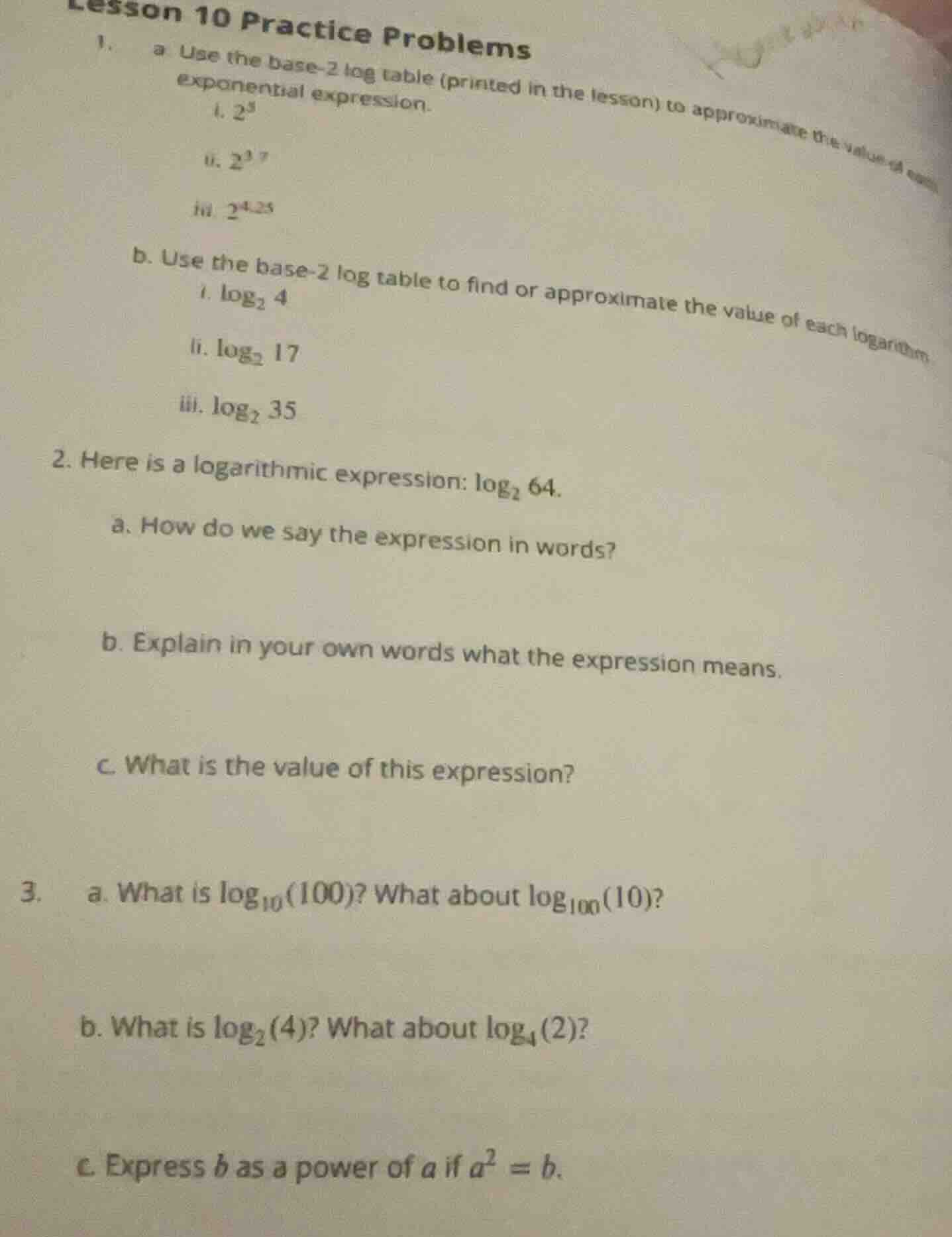 lesson 10 practice problems 1. a. use the base - 2 log table (printed i…