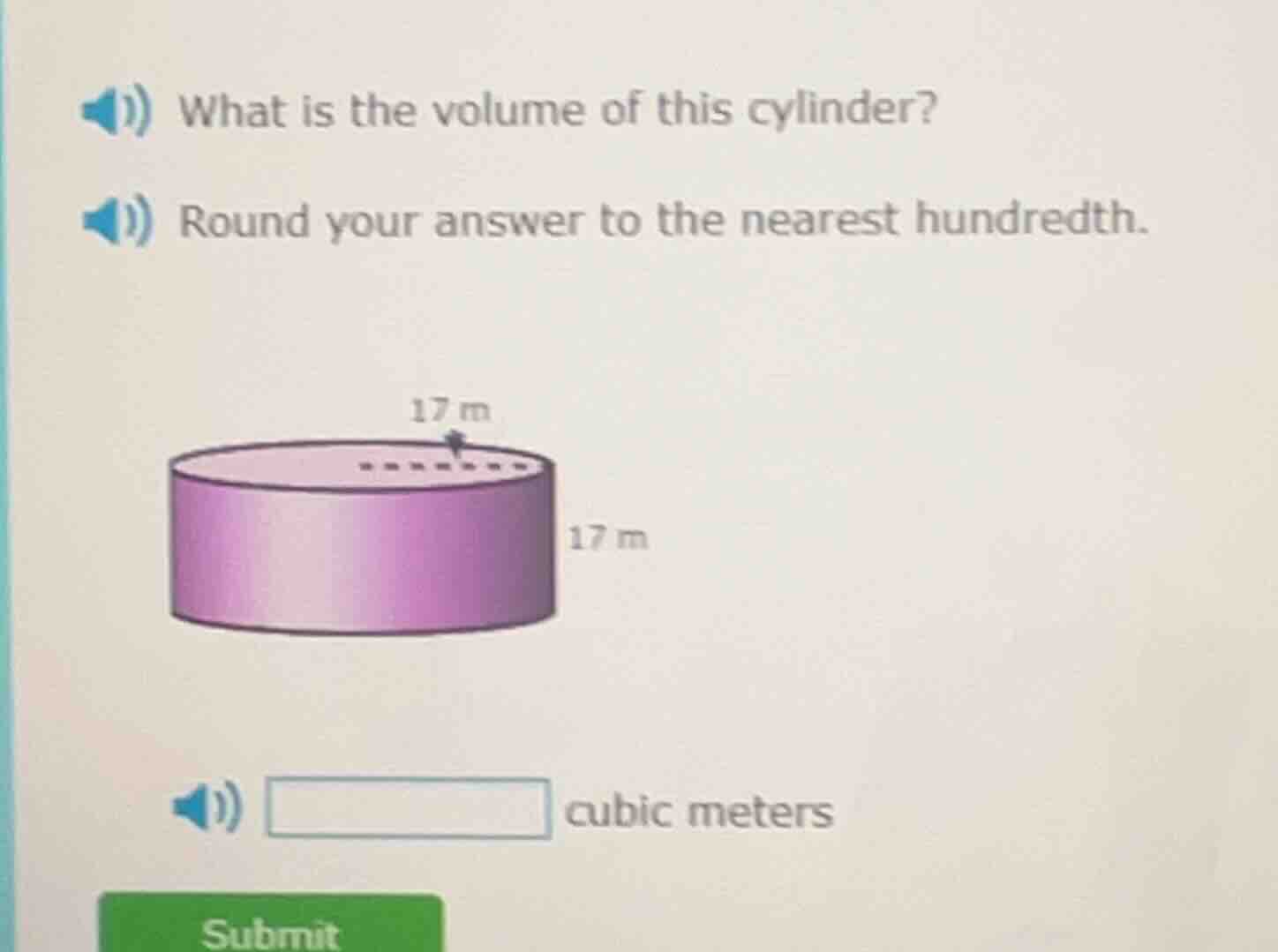 what is the volume of this cylinder? round your answer to the nearest h…