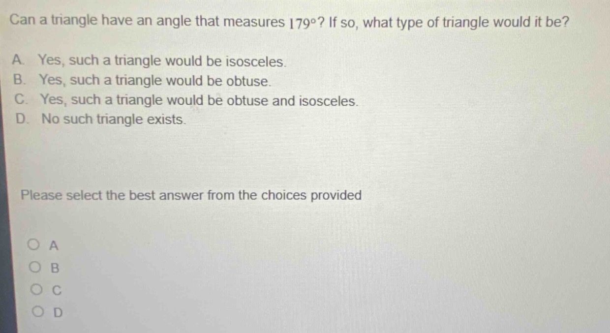 can a triangle have an angle that measures 179°? if so, what type of tr…