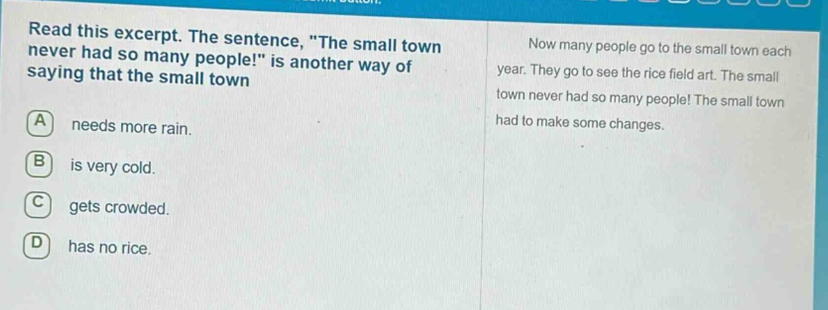 read this excerpt. the sentence, \the small town never had so many peop…